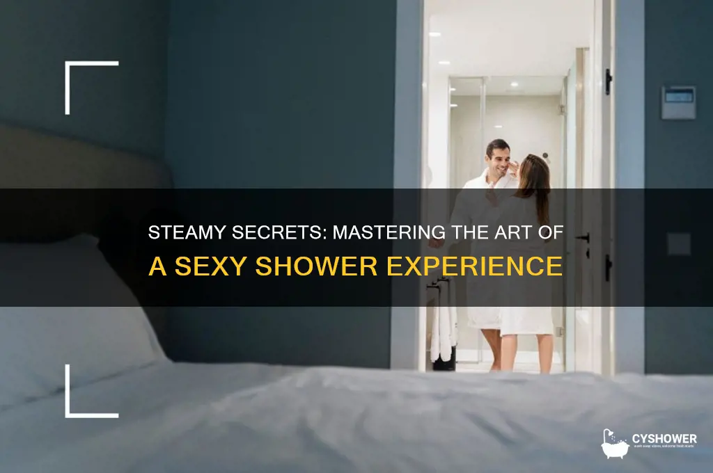 how to get sexy in shower