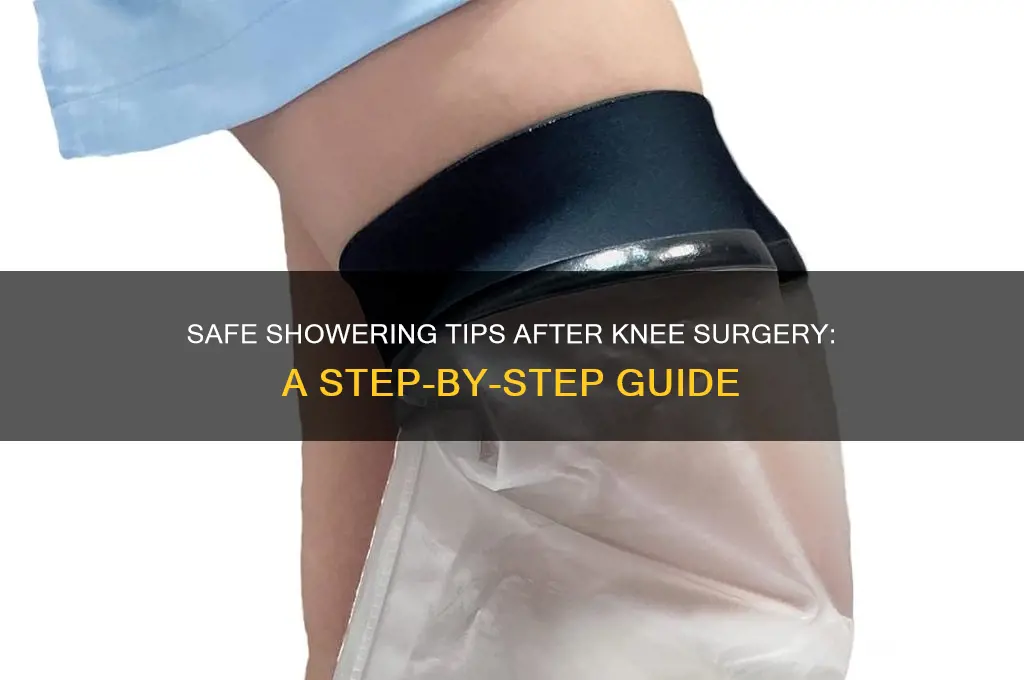 how to get shower after knee surgery