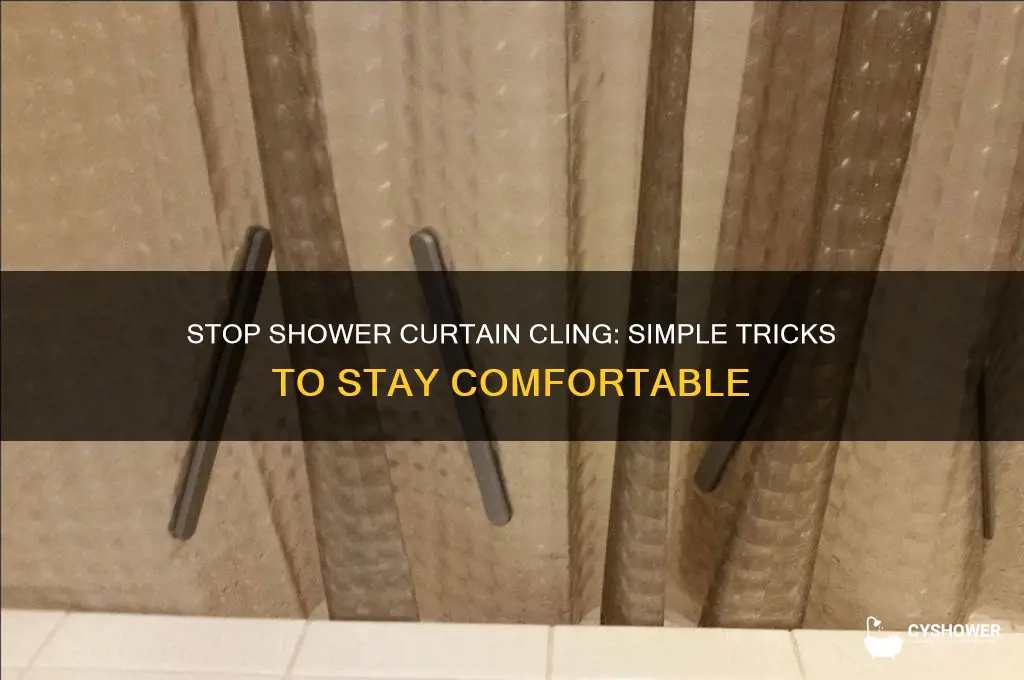 how to get shower curtain to not stick to you