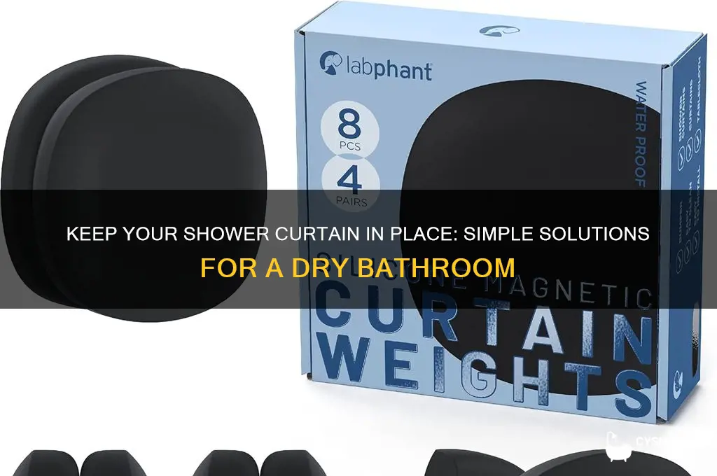 how to get shower curtain to stay down