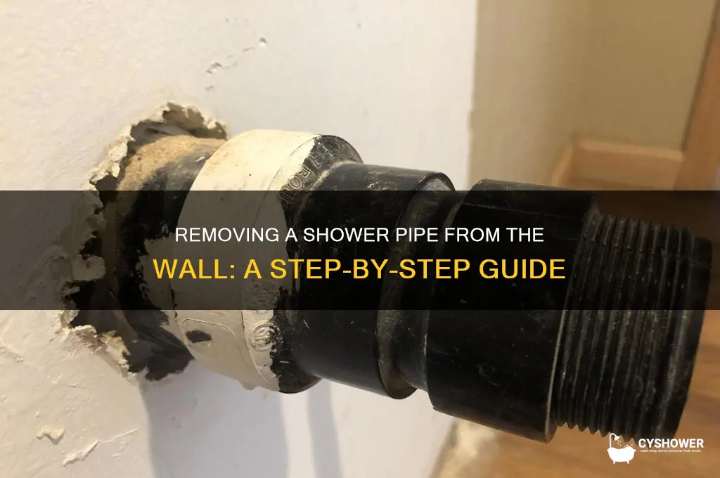 how to get shower pipe out of wall