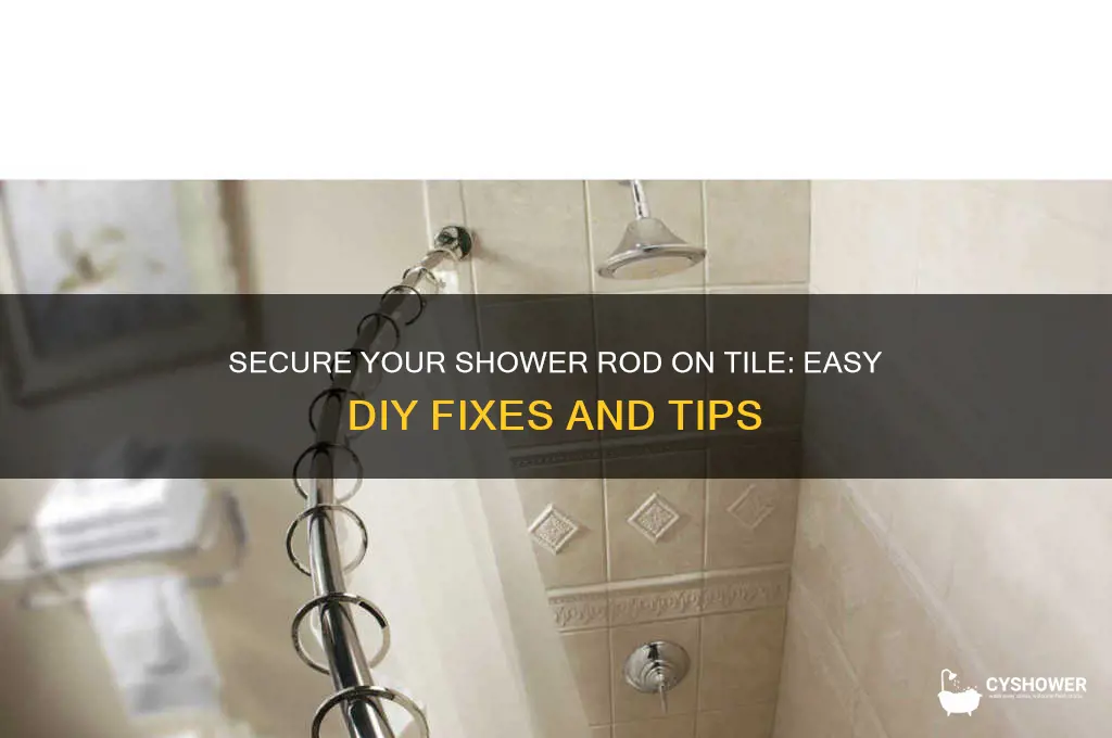 how to get shower rod to stay on tile
