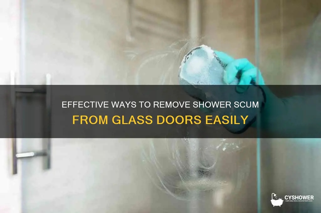 how to get shower scum off glass doors