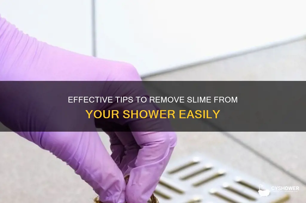 how to get slime out of shower