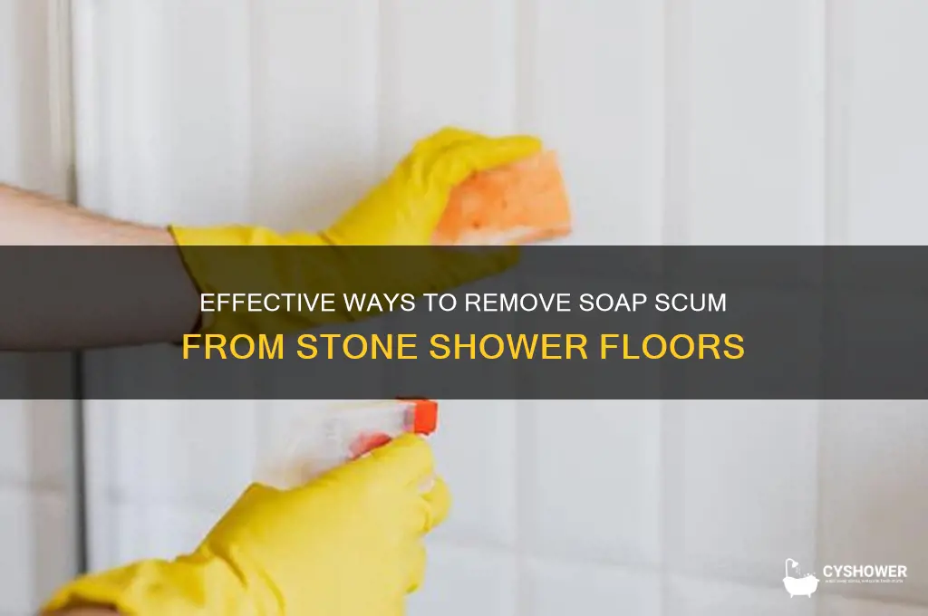 how to get soap scum off a stone shower floor