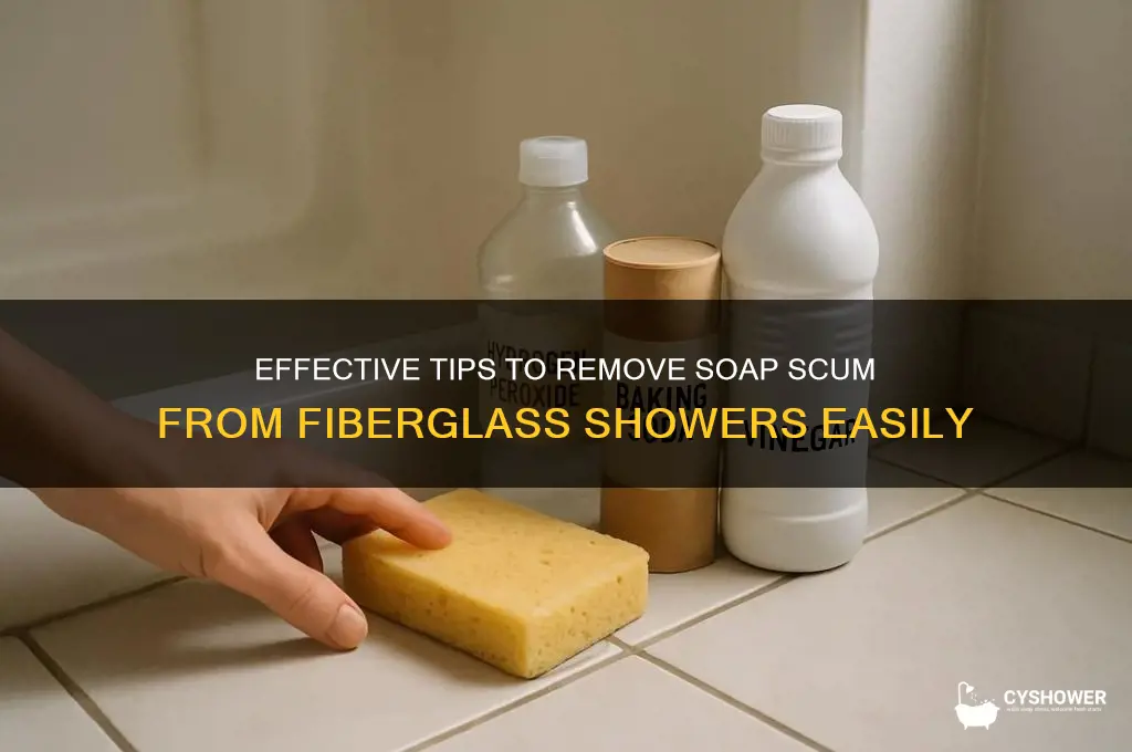 how to get soap scum off fiberglass shower