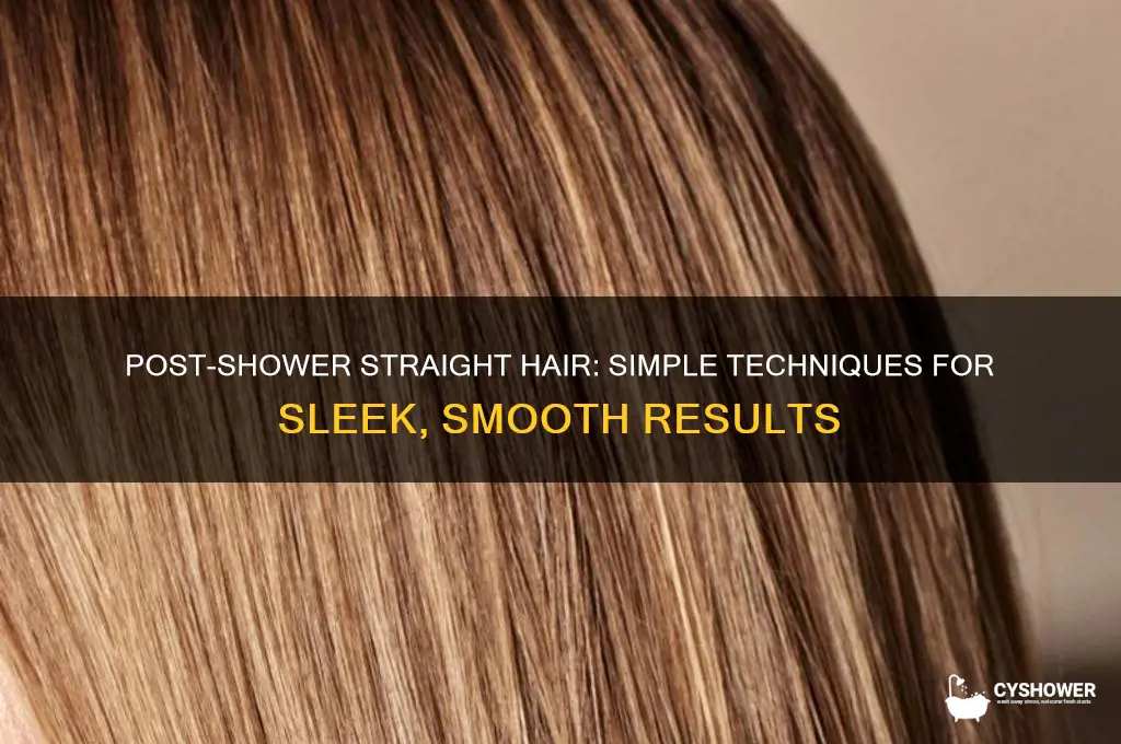 how to get straight hair after a shower
