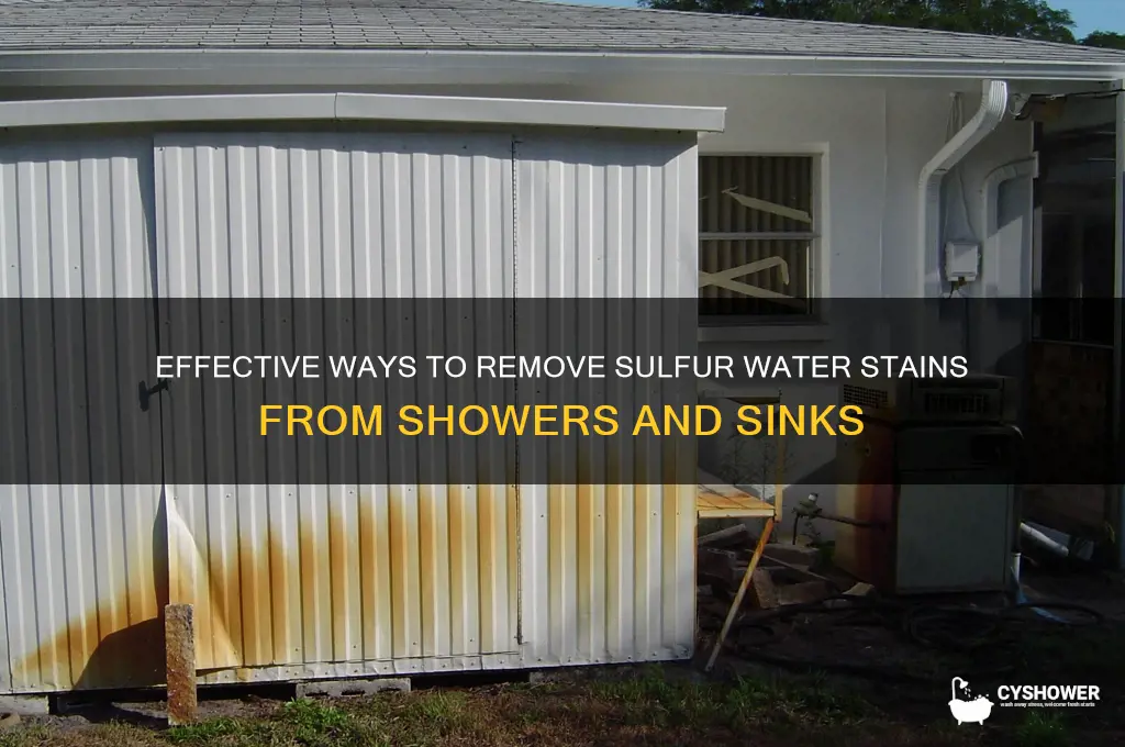 how to get sulpher waterstains out of shower n sink