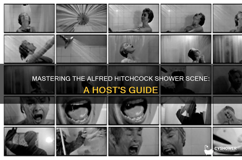 how to get the alfred hitchcock shower host