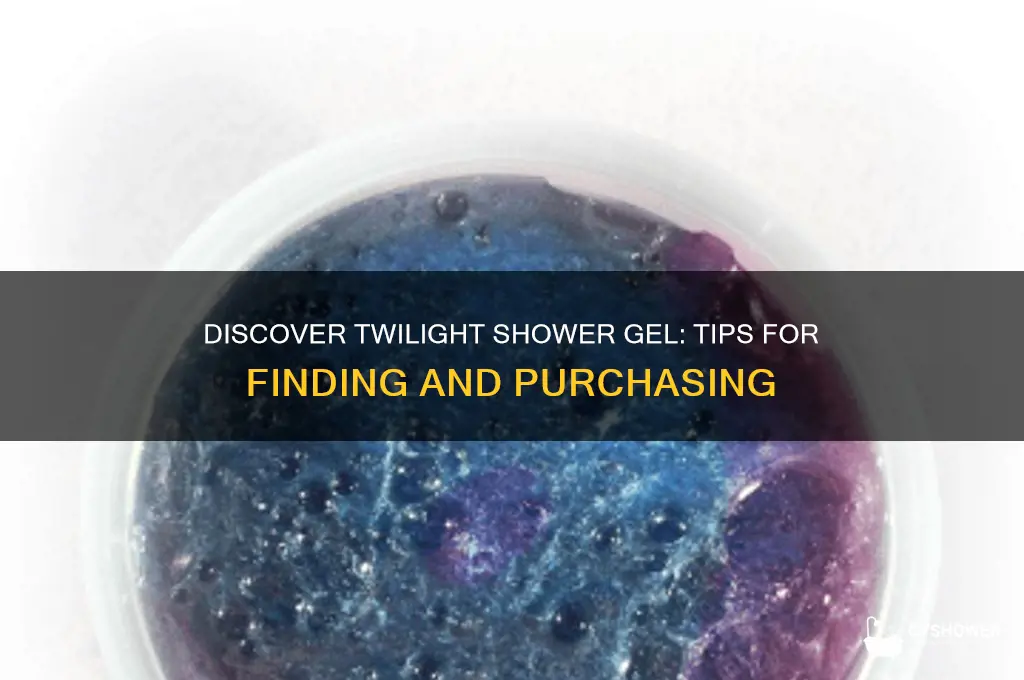 how to get twilight shower gel
