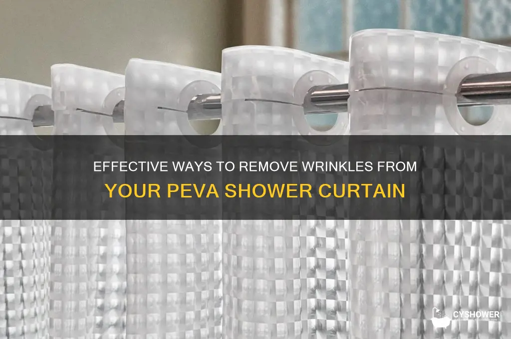 how to get wrinkles out of peva shower curtain