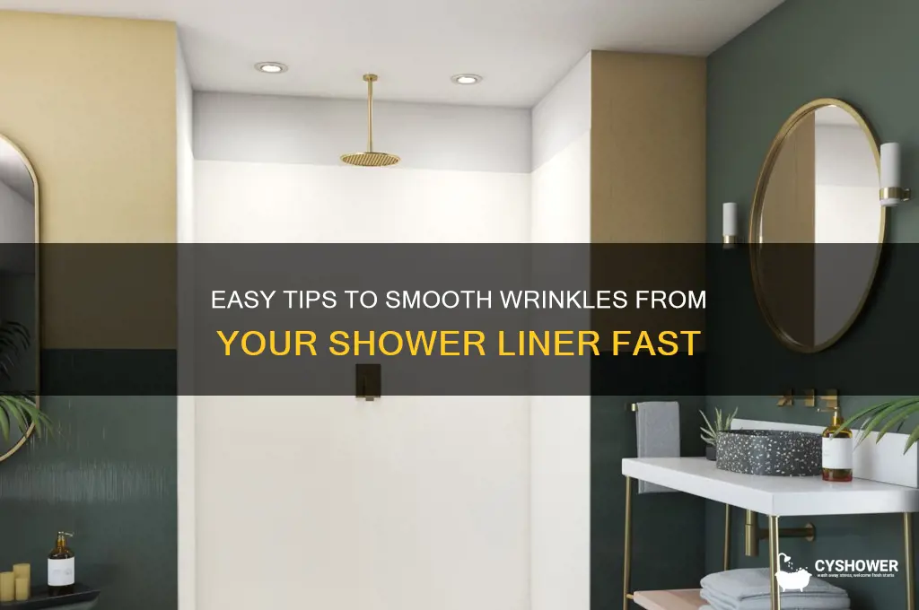 how to get wrinkles out of shower liner