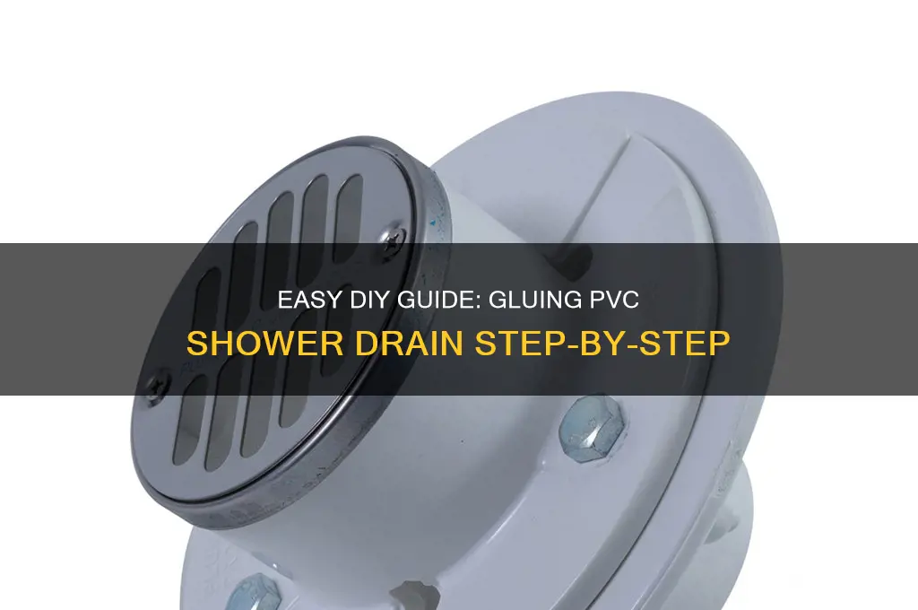 how to glue pvc shower drain