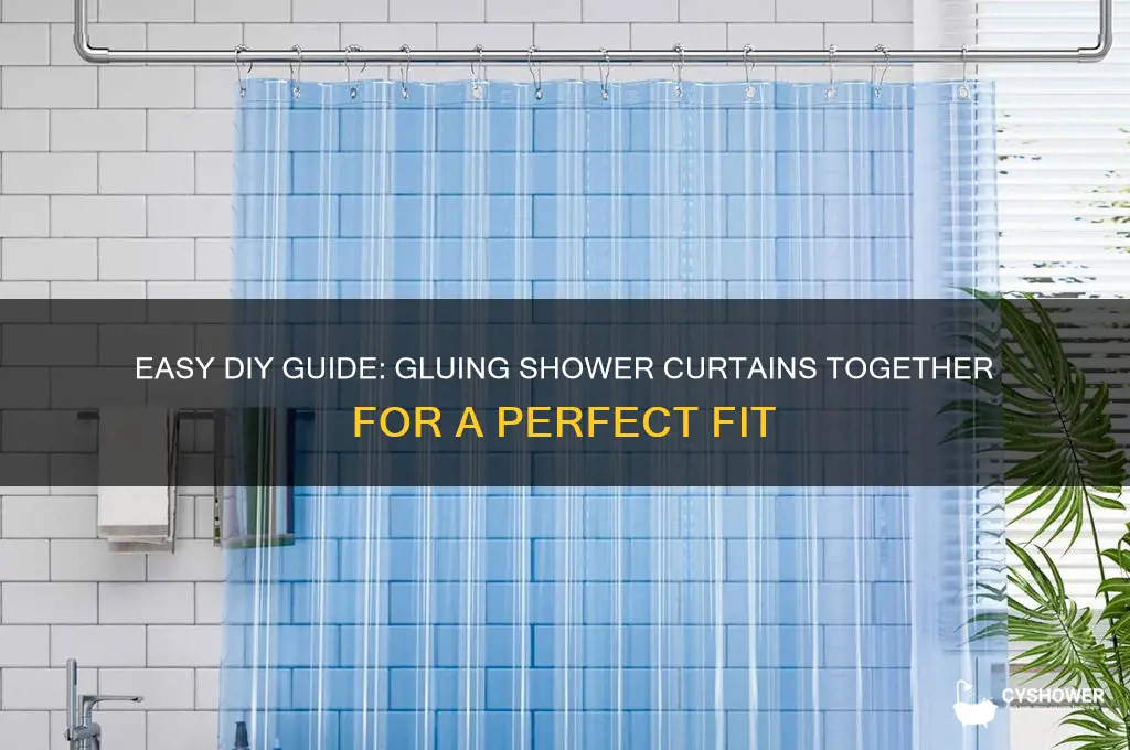 how to glue shower curtains together