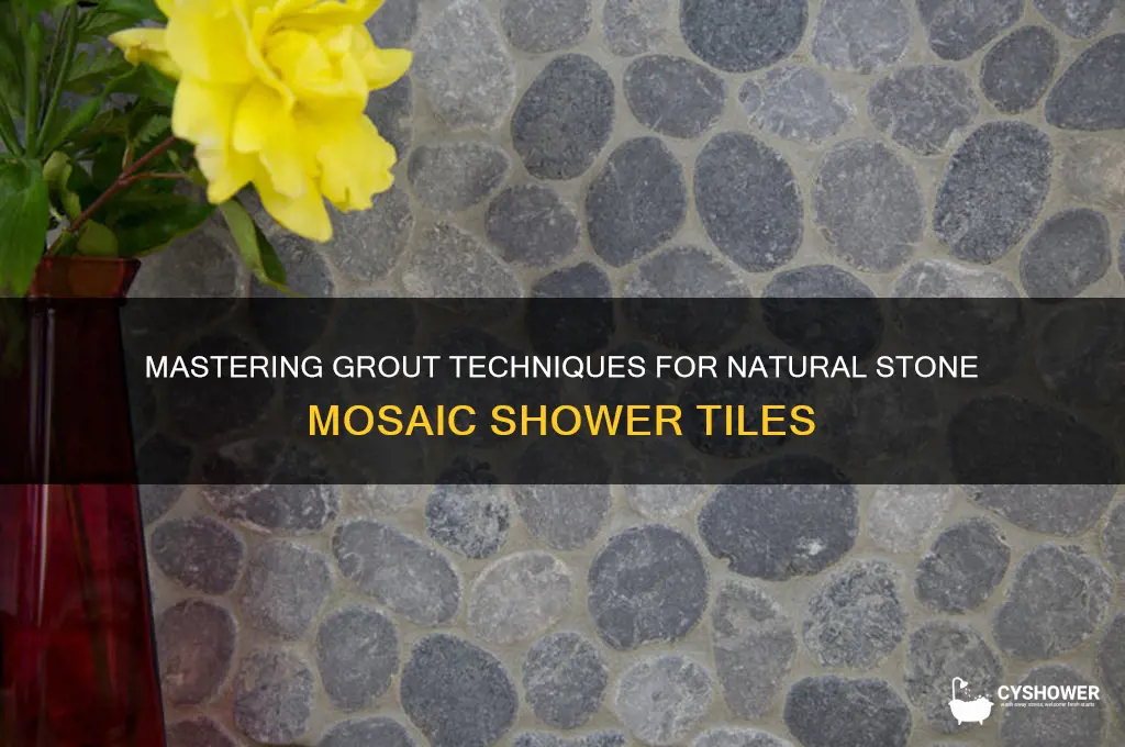 how to grout natural stone mosaic tiles in a shower