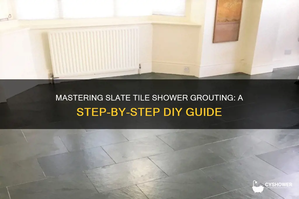 how to grout slate tile shower