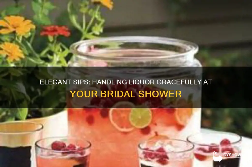 how to handle liquor at a bridal shower
