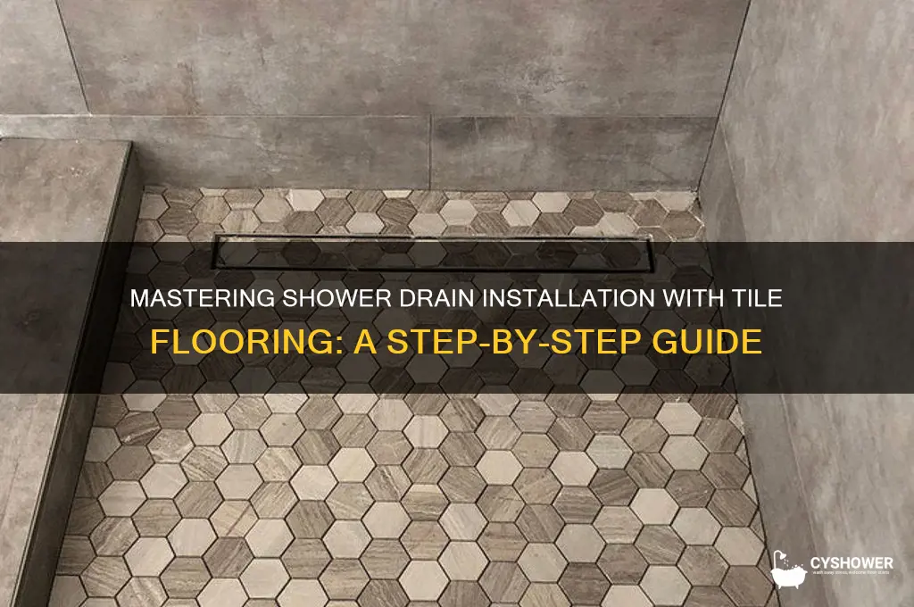 how to handle the shower drain when install tile floor