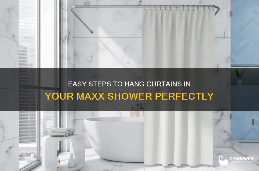how to hang a curtain in a maxx shower