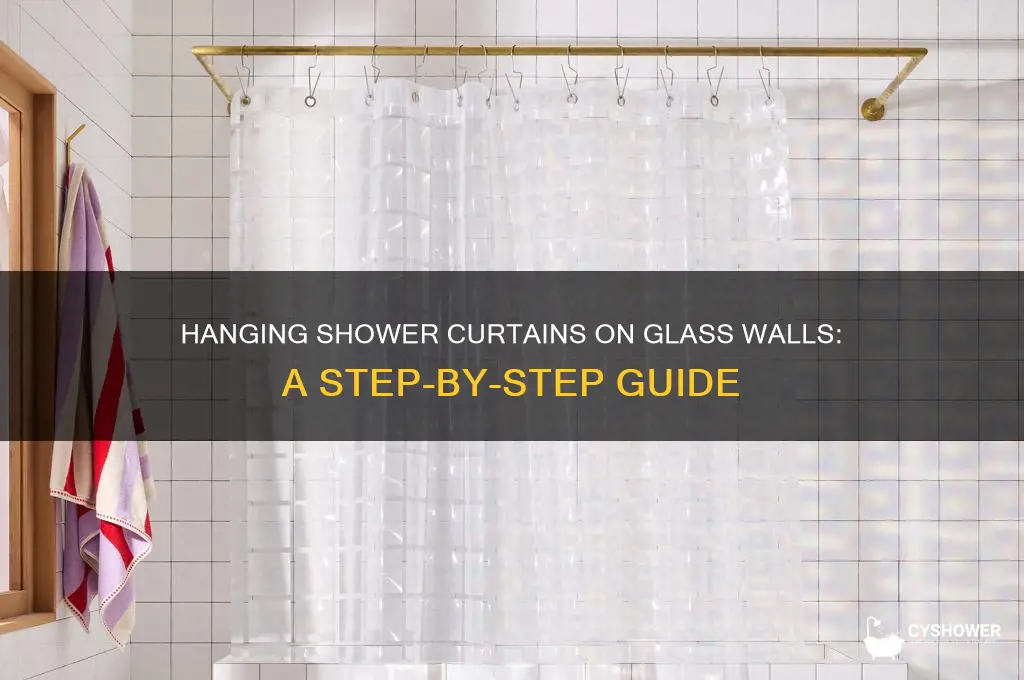 how to hang a shower curtain from a glass wall