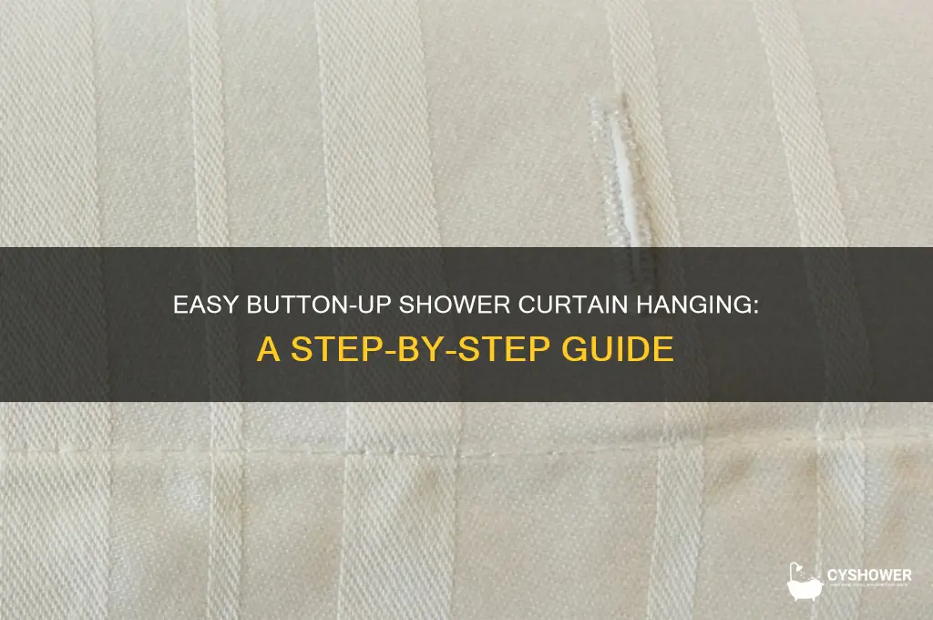how to hang a shower curtain with buttons