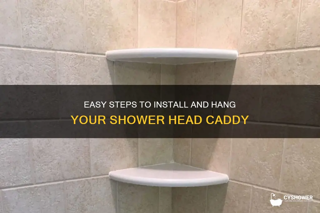 how to hang a shower head caddy