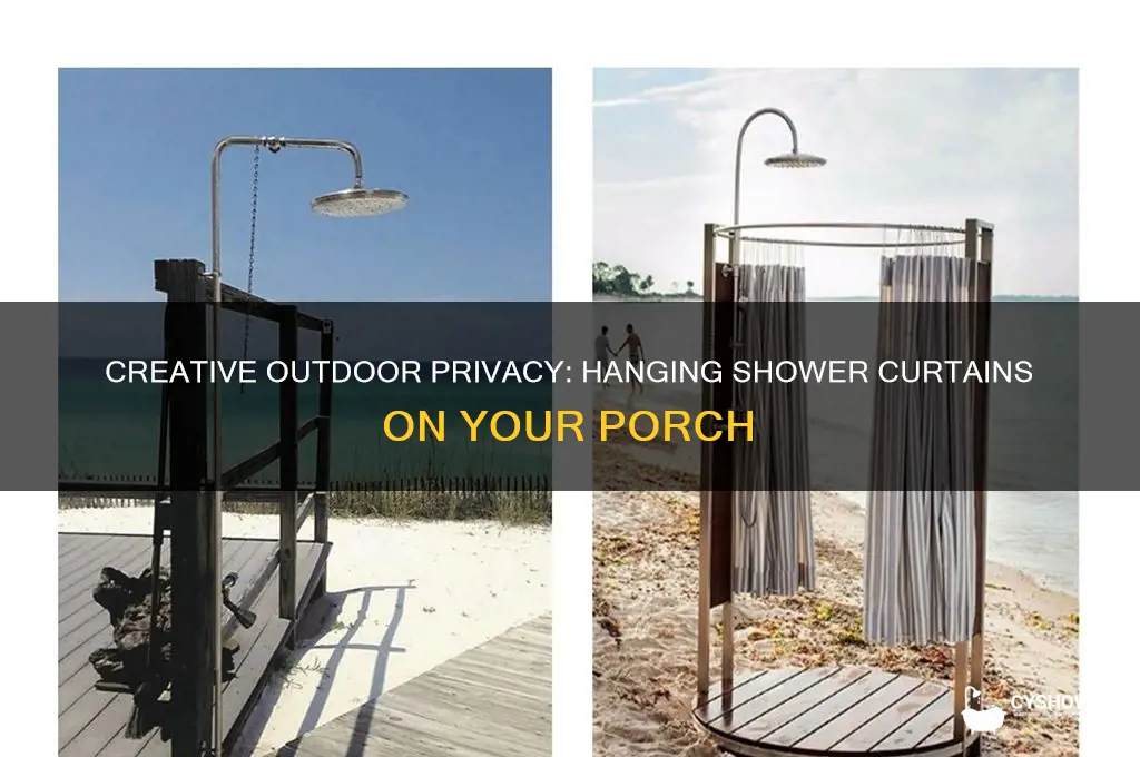 how to hang shower curtain outside porch