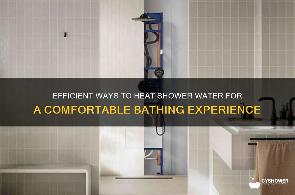 how to heat my water from shower