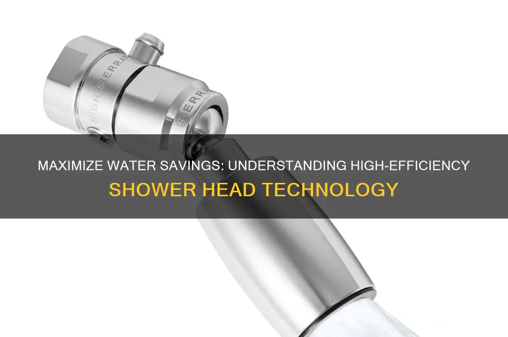 how to high efficiency shower heads work
