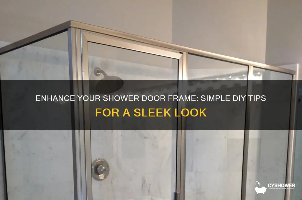 how to improve shower door frame