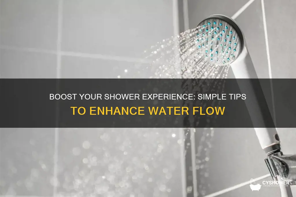 how to improve water flow in shower