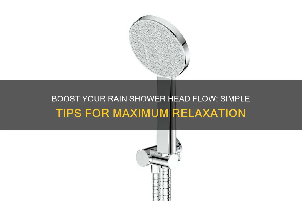 how to increase flow in your rain shower head