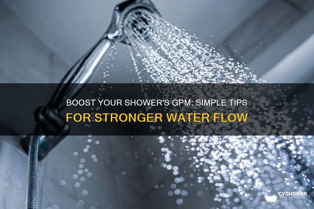 how to increase gpm in shower head
