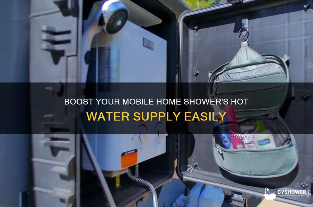 how to increase hot water in shower in mobile home