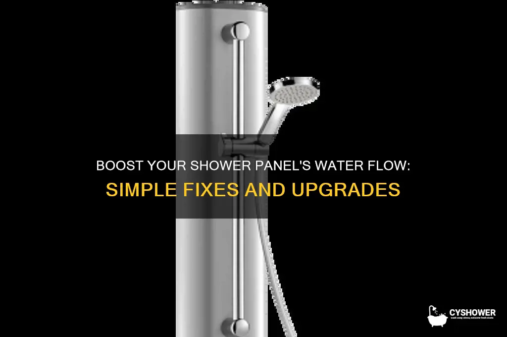 how to increase water flow in shower panel