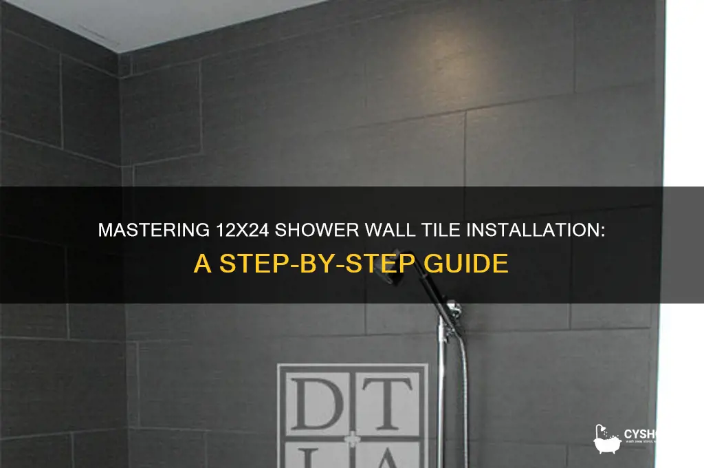 how to install 12x24 shower wall tile
