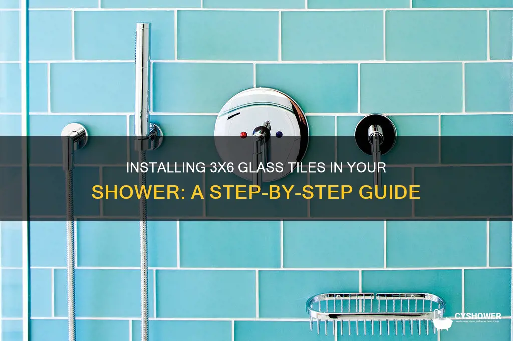 how to install 3 x 6 glass tiles in shower