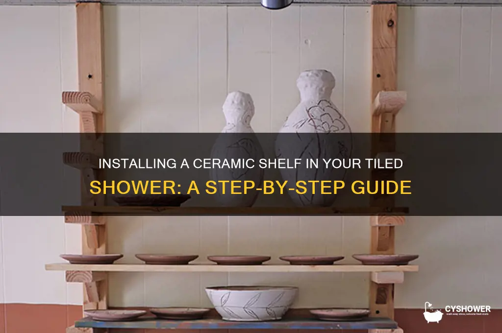how to install a ceramic shelf when tile shower