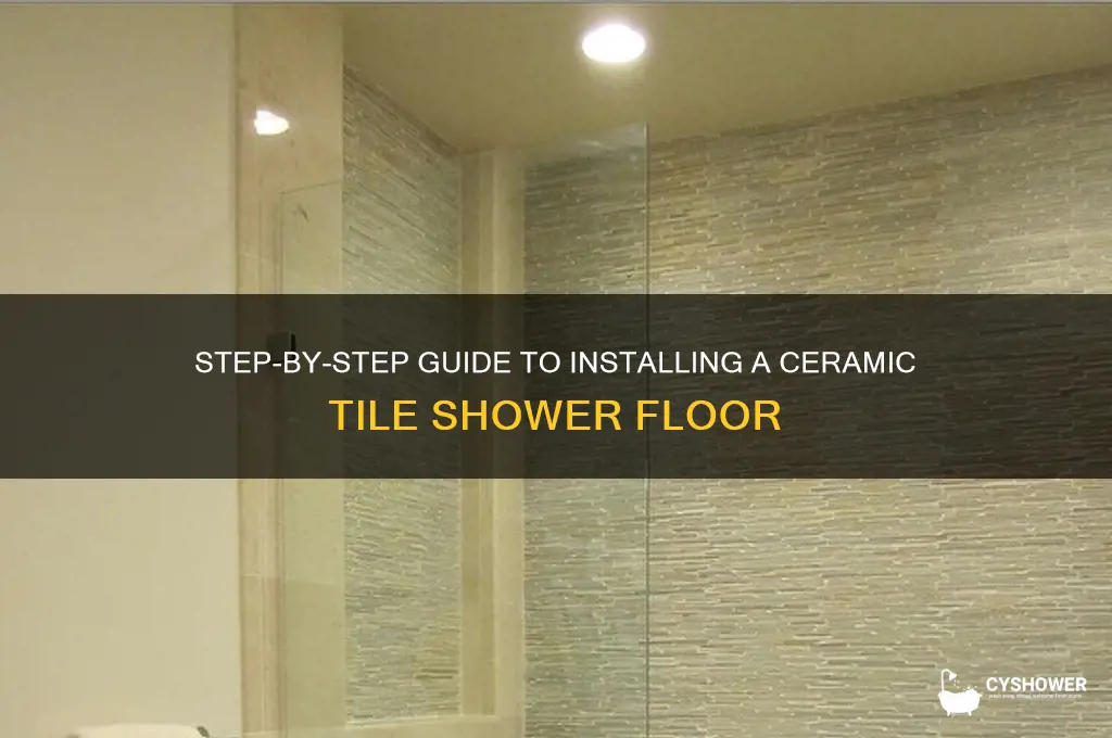 how to install a ceramic tile shower floor