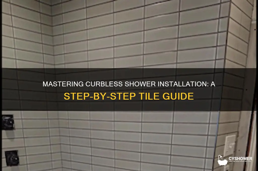 how to install a curbless tile shower