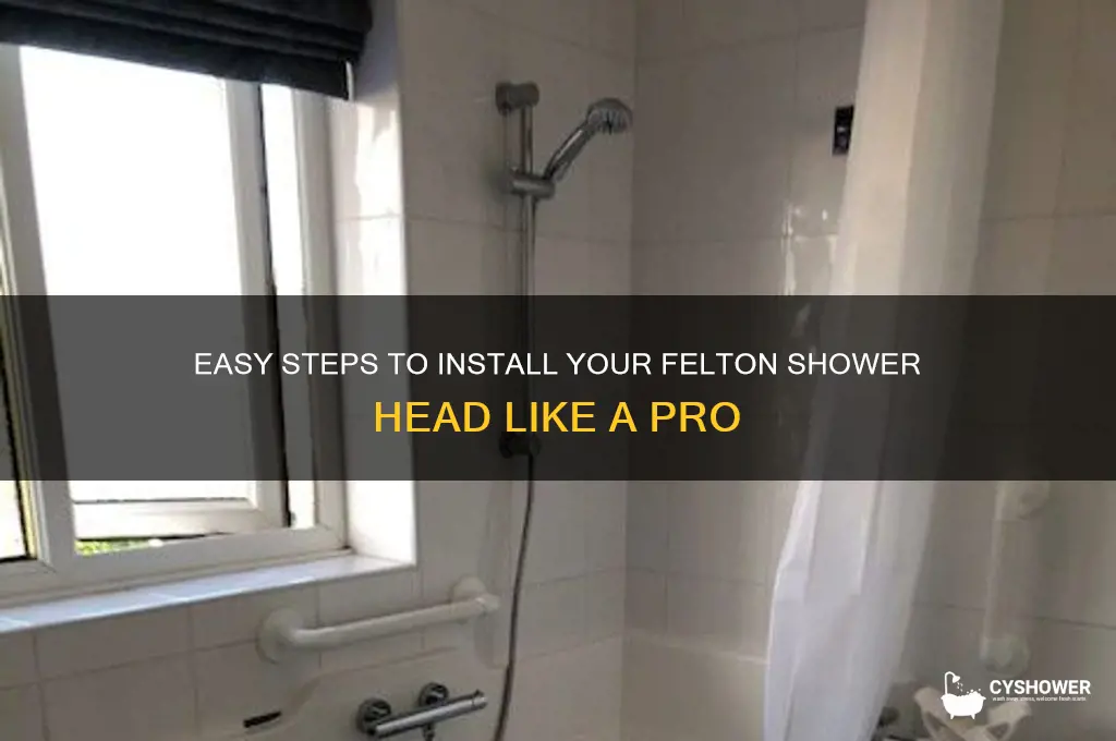 how to install a felton shower head
