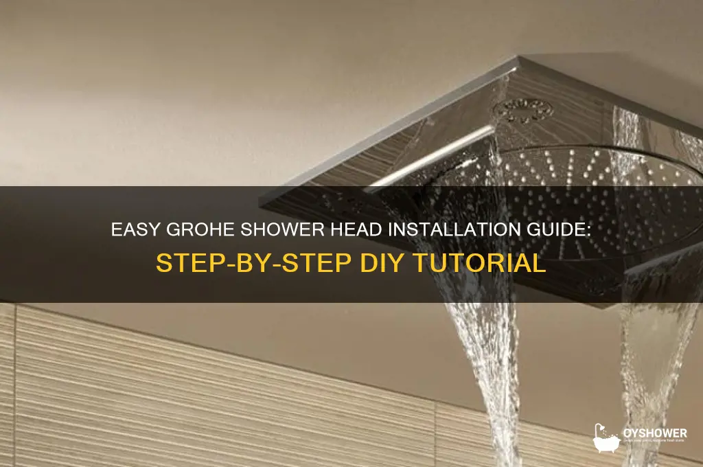 how to install a grohe shower head