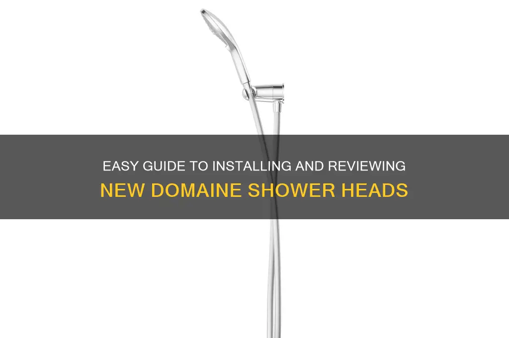 how to install a new domaine shower head reviews