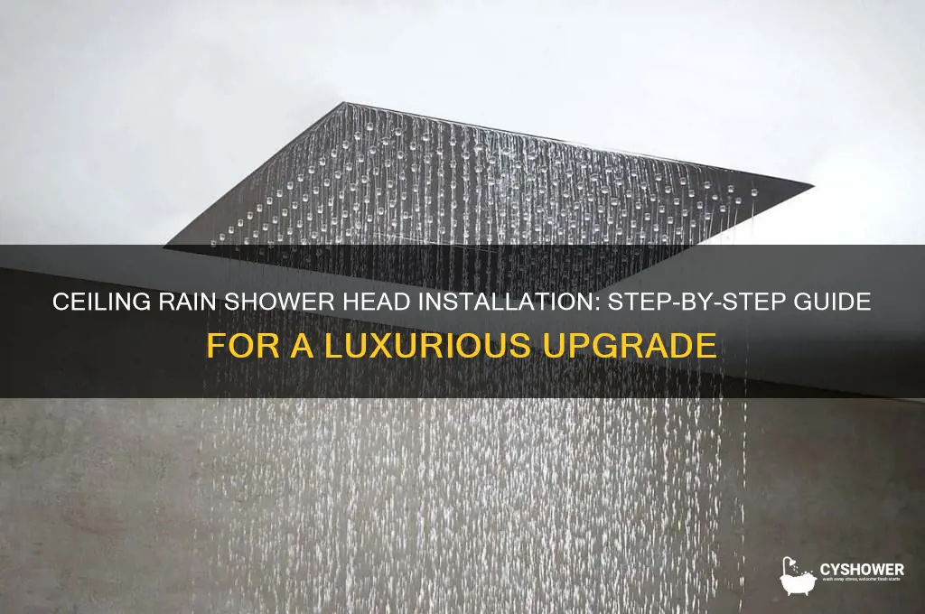 how to install a rain shower head in the ceiling