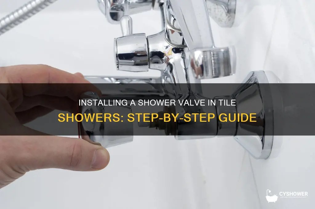 how to install a shower valve in a tile shower