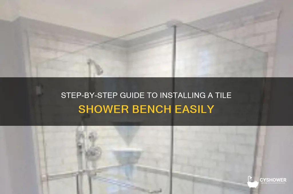 how to install a tile shower bench