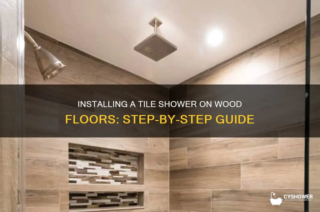 how to install a tile shower on a wood floor