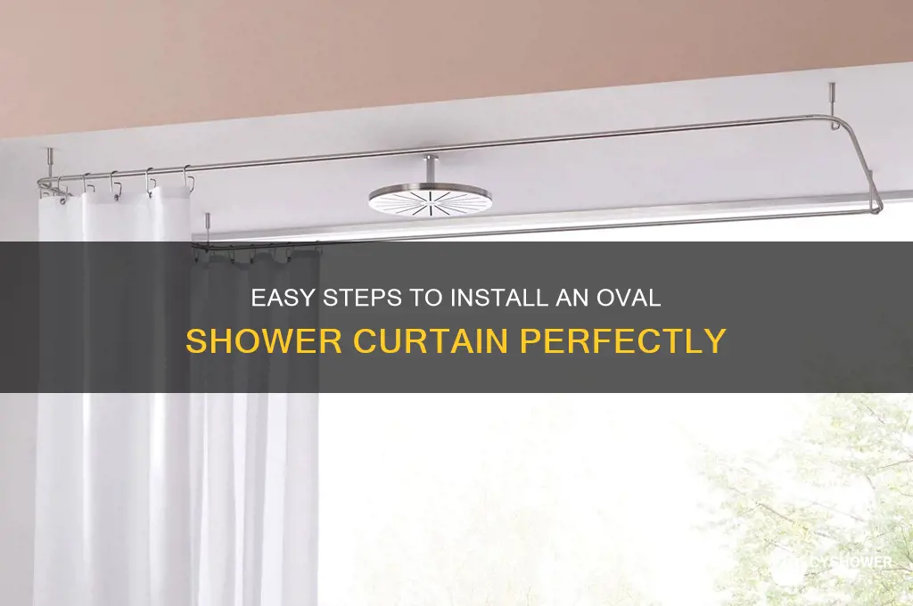how to install an oval shower curtain