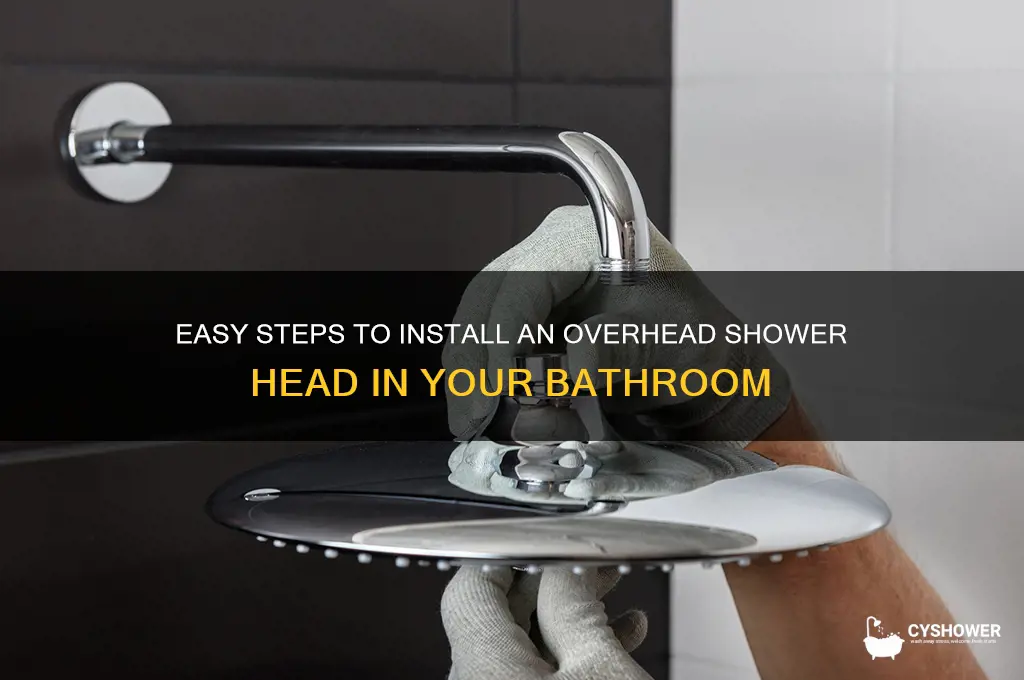 how to install an overhead shower head