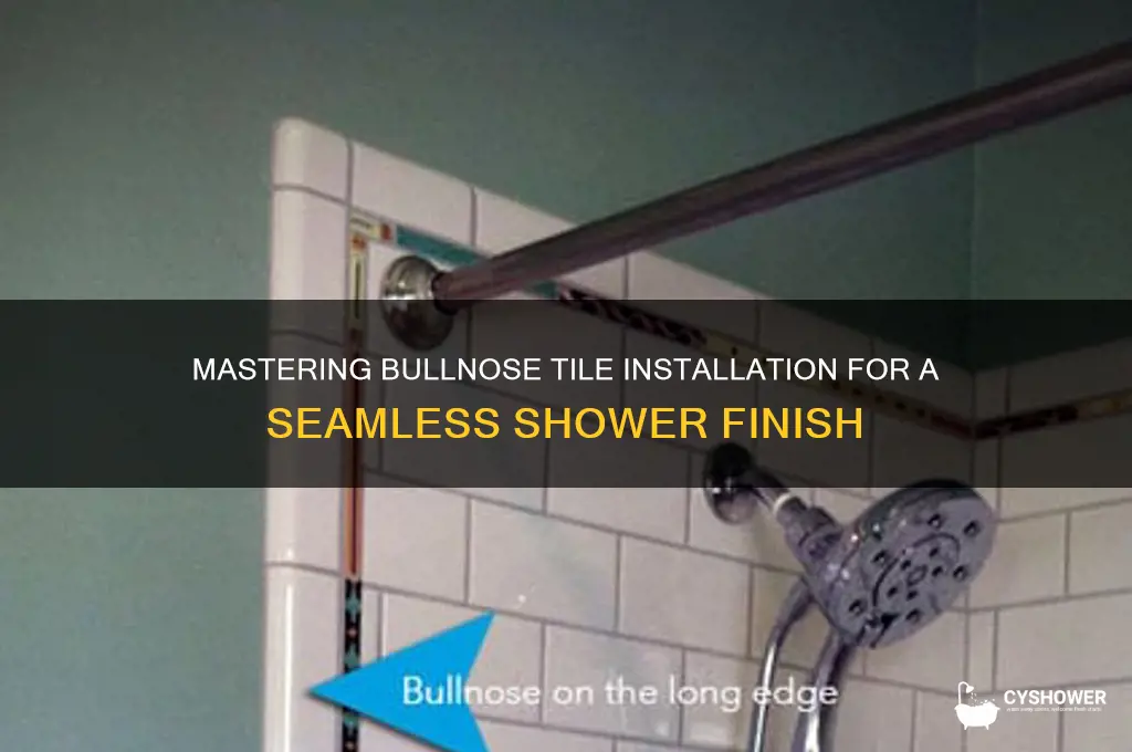 how to install bullnose tile in shower